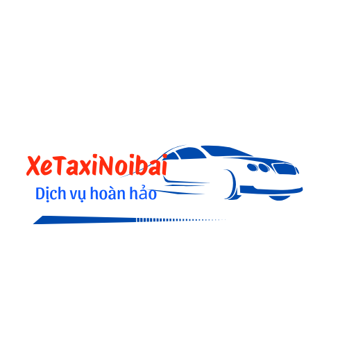 Xe taxi nôi bài – Dịch vụ hoàn hảo